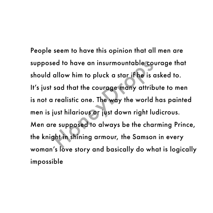 be a man unpopular opinion